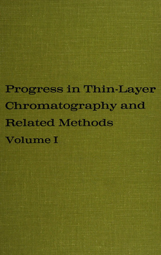 Progress in Thin-layer Chromatography and Related Methods