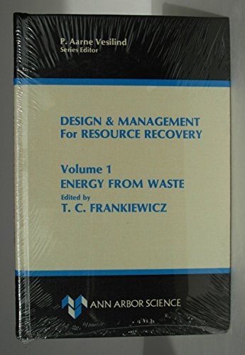 Design and Management for Resource Recovery