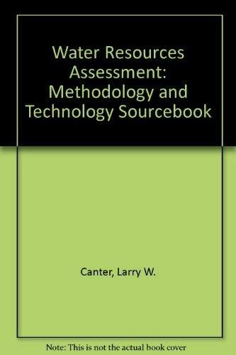 Water resources assessment: Methodology & technology sourcebook