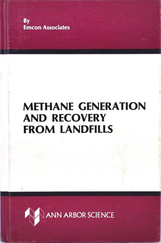Methane Generation and Recovery from Landfills