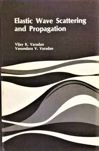 Elastic Wave Scattering and Propagation