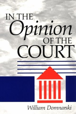 In the Opinion of the Court