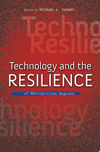 Technology and the Resilience of Metropolitan Regions