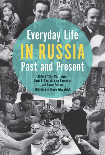 Everyday Life in Russia