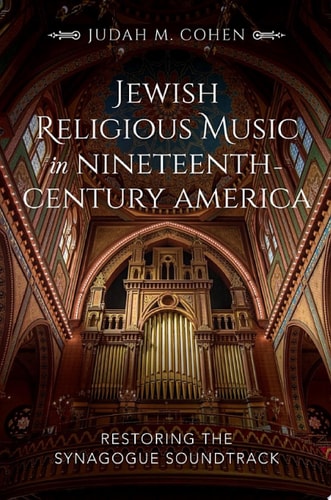 Jewish Religious Music in Nineteenth-Century America