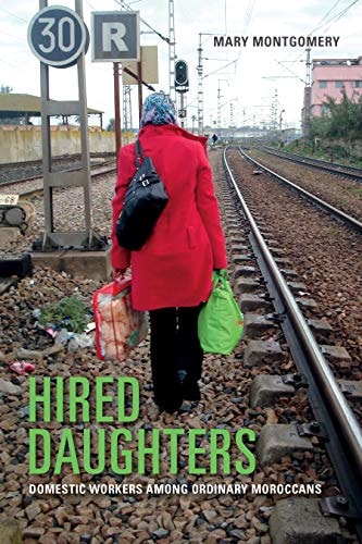 Hired Daughters Domestic Workers among Ordinary Moroccans