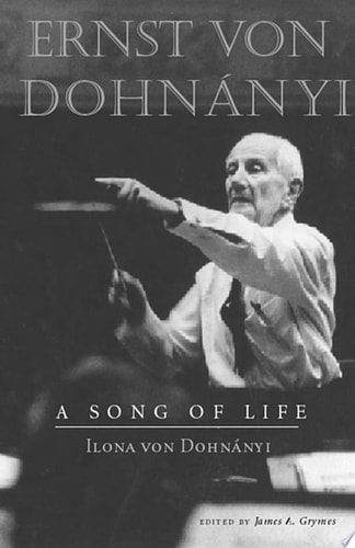 Ernst von DohnÃ¡nyi A Song of Life
