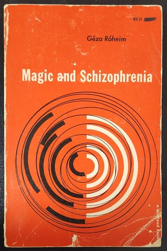 Magic and Schizophrenia