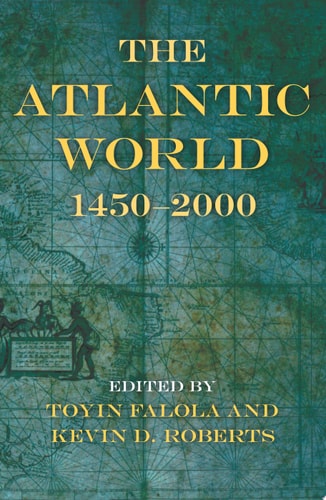 The Atlantic World 1450–2000