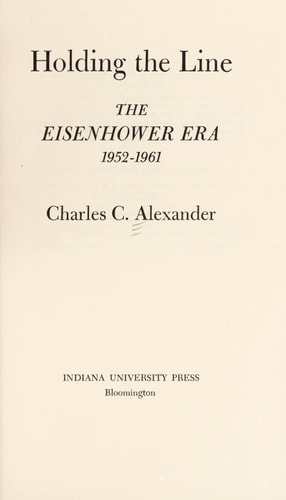 Holding the Line: The Eisenhower Era, 1952-61