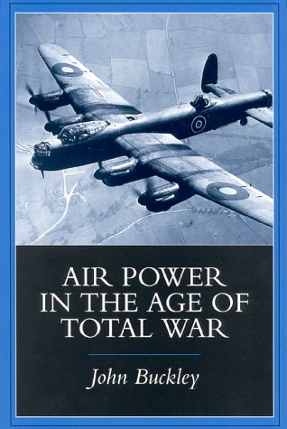 Air Power in the Age of Total War