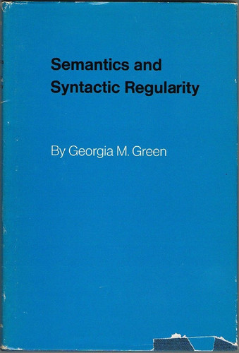 Semantics and Syntactic Regularity