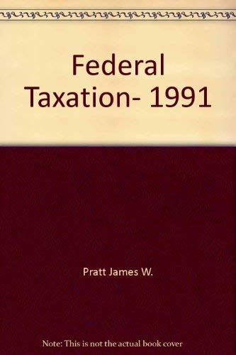 Federal Taxation, 1991