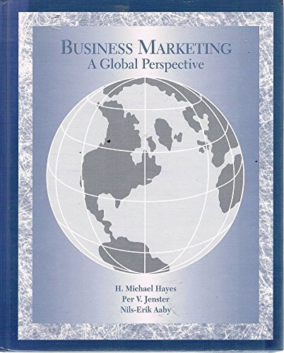 Business Marketing A Global Perspective