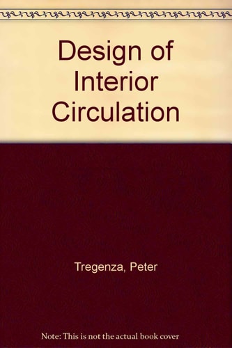 The design of interior circulation: People and buildings