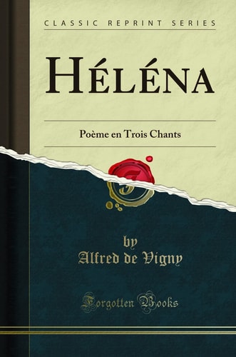 Héléna Poème En Trois Chants (Classic Reprint)