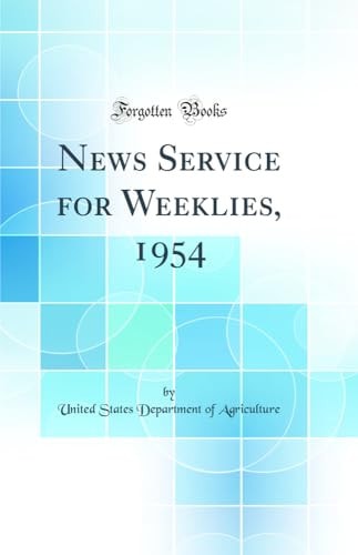 News Service for Weeklies, 1954 (Classic Reprint)