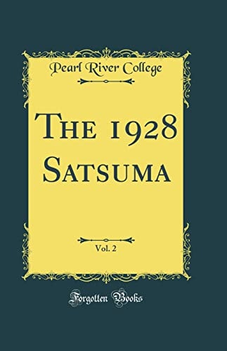 The 1928 Satsuma, Vol. 2