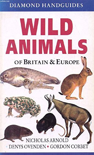 Wild Animals of Britain and Europe