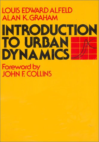 Introduction to Urban Dynamics