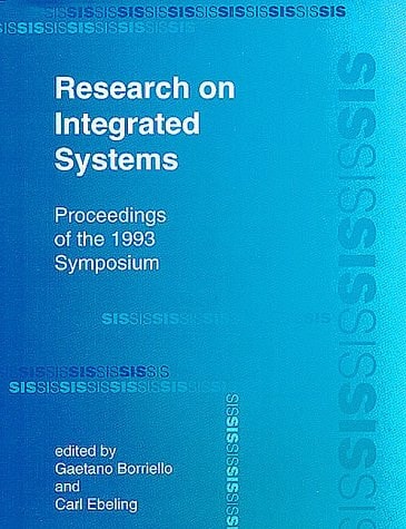 Research on Integrated Systems: Proceedings of the 1993 Symposium (The MIT Press)