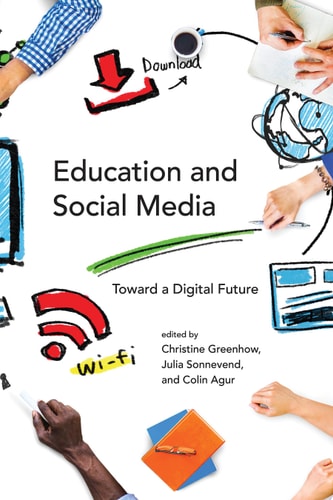Education and Social Media Toward a Digital Future