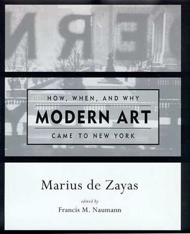 How, When, and why Modern Art Came to New York