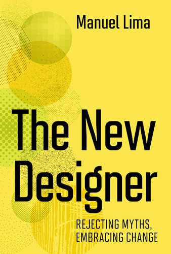The New Designer Rejecting Myths, Embracing Change