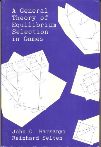 A General Theory of Equilibrium Selection in Games