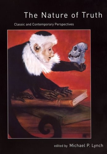 The Nature of Truth Classic and Contemporary Perspectives