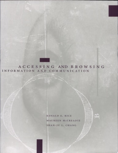Accessing and Browsing Information and Communication