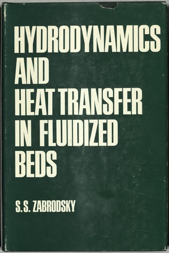 Hydrodynamics and Heat Transfer in Fluidized Beds