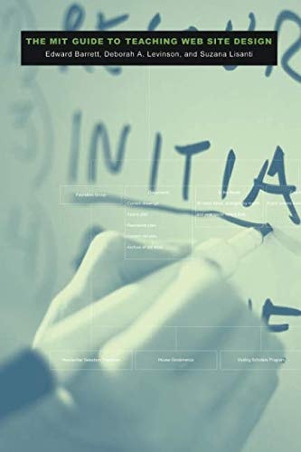 The Mit Guide to Teaching Web Site Design