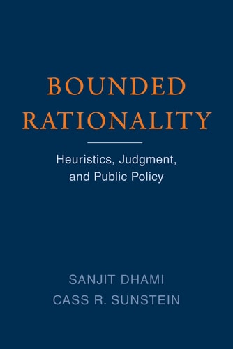 Bounded Rationality Heuristics, Judgment, and Public Policy