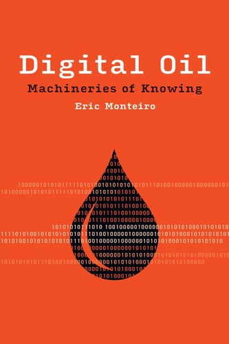 Digital Oil Machineries of Knowing
