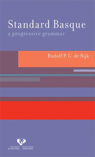 Standard Basque A Progressive Grammar