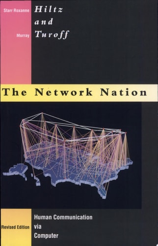 The Network Nation Human Communication Via Computer