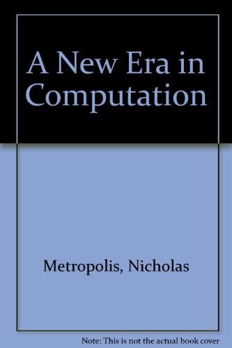 A New Era in Computation (The MIT Press)