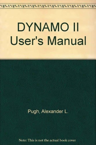 DYNAMO II user's manual, including DYNAMO IIF̳