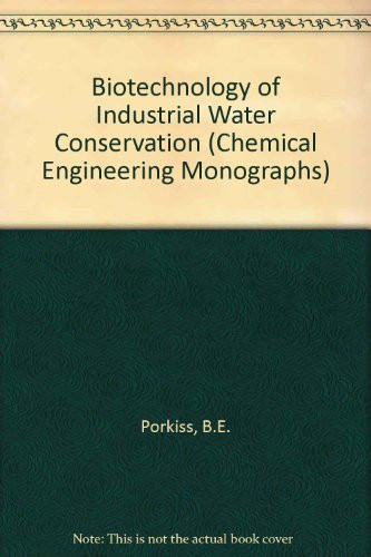 Biotechnology of Industrial Water Conservation