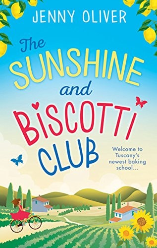 The Sunshine and Biscotti Club: The perfect uplifting escapist romantic comedy beach read for summer 2023