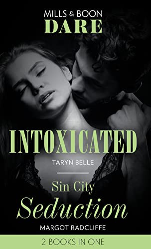 Intoxicated / Sin City Seduction Intoxicated (Tropical Heat) / Sin City Seduction