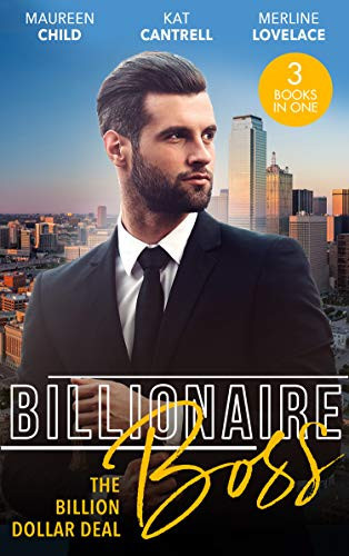 Billionaire Boss: the Billion Dollar Deal An Outrageous Proposal / Matched to a Billionaire / a Business Engagement