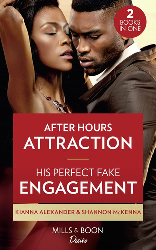 After Hours Attraction / His Perfect Fake Engagement After Hours Attraction (404 Sound) / His Perfect Fake Engagement (Men of Maddox Hill)