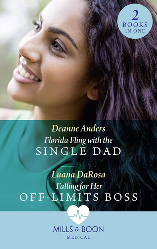 Florida Fling with the Single Dad / Falling for Her Off-Limits Boss