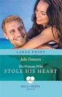 The Princess Who Stole His Heart