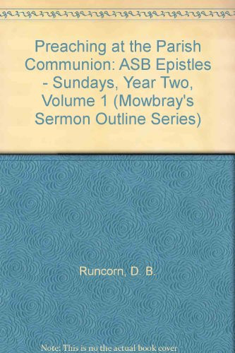 Preaching at the Parish Communion ASB Epistles - Sundays, Year Two