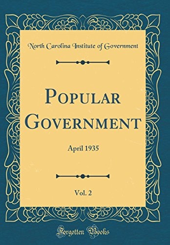 Popular Government, Vol. 2 April 1935