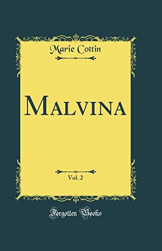Malvina, Vol. 2 (Classic Reprint)