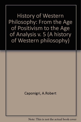 Philosophy from the Age of Positivism to the Age of Analysis